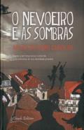 O Nevoeiro e as Sombras