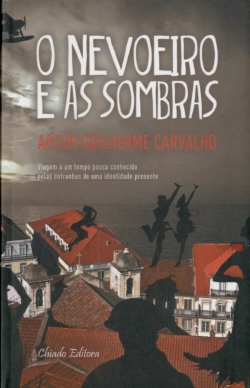 Bertrand.pt - O Nevoeiro e as Sombras