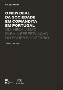 Bertrand.pt - O New Deal da Sociedade em Comandita em Portugal