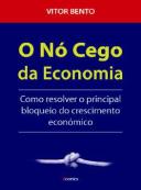 O Nó Cego da Economia