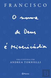 O Nome de Deus é Misericórdia