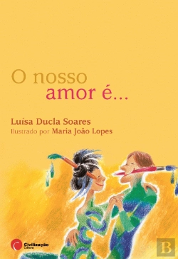 Bertrand.pt - O Nosso Amor é...