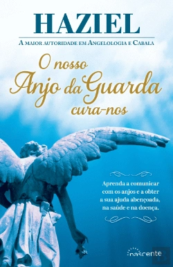 Bertrand.pt - O Nosso Anjo da Guarda Cura-nos
