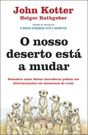 O nosso deserto está a mudar
