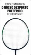 O Nosso Desporto Preferido