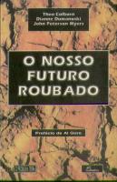 O Nosso Futuro Roubado