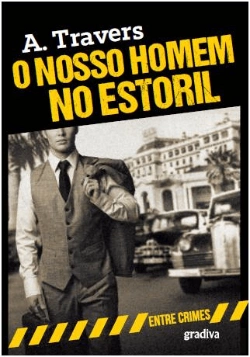 Bertrand.pt - O Nosso Homem no Estoril