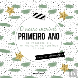 Bertrand.pt - O Nosso Incrível Primeiro Ano