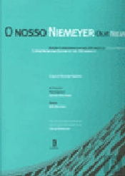 O Nosso Niemeyer - Our Niemeyer
