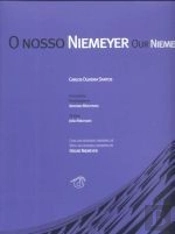 O Nosso Niemeyer - Our Niemeyer