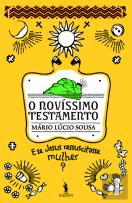 O Novíssimo testamento