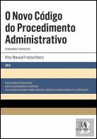 O Novo Código do Procedimento Administrativo (Perguntas e Respostas)