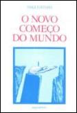 O Novo Começo do Mundo