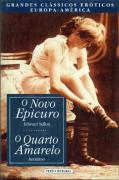 O Novo Epicuro  & O Quarto Amarelo