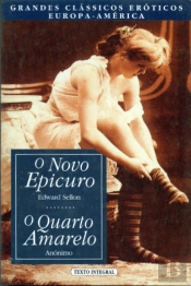 O Novo Epicuro  & O Quarto Amarelo