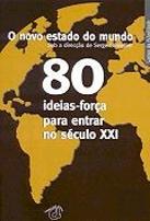 O Novo Estado do Mundo