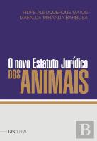 O Novo Estatuto Jurídico dos Animais