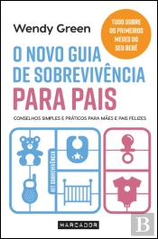 O Novo Guia de Sobrevivência para Pais