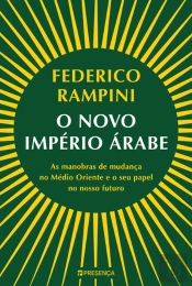 O Novo Império Árabe
