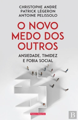 Bertrand.pt - O Novo Medo dos Outros