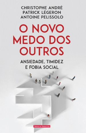 O Novo Medo dos Outros