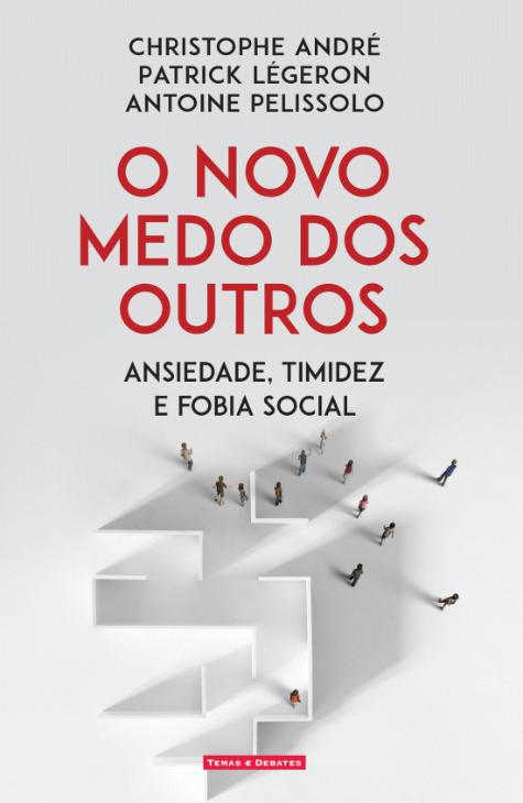 O Novo Medo dos Outros