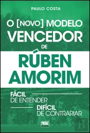 O (Novo) Modelo Vencedor de Rúben Amorim