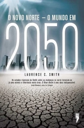 O Novo Norte - O Mundo em 2050