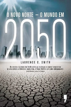Bertrand.pt - O Novo Norte - O Mundo em 2050