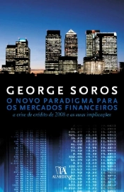 O Novo Paradigma para os Mercados Financeiros