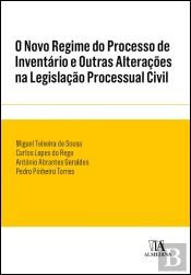 O Novo Regime do Processo de Inventário e Outras Alterações na Legislação Processual Civil