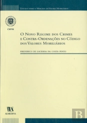 O Novo Regime dos Crimes e Contra-Ordenações no Código dos Valores Mobiliários