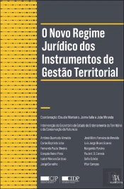 O Novo Regime Jurídico dos Instrumentos de Gestão Territorial