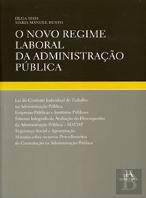 O Novo Regime Laboral da Administração Pública