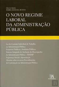 Bertrand.pt - O Novo Regime Laboral da Administração Pública
