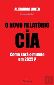 O Novo Relatório da CIA