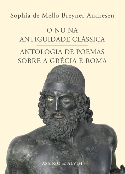 Bertrand.pt - O Nu na Antiguidade Clássica | Antologia de Poemas sobre a Grécia e Roma