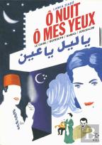 Ô Nuit, Ô Mes Yeux