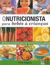 O Nutricionista para Bebés & Crianças