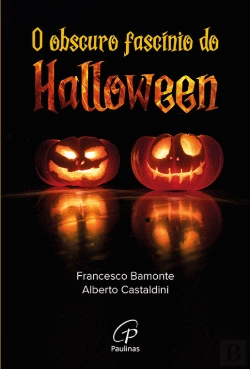 Bertrand.pt - O Obscuro Fascínio do Halloween