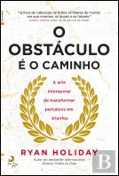 O Obstáculo é o Caminho