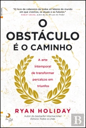 O Obstáculo é o Caminho