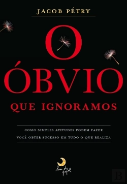 Bertrand.pt - O Óbvio Que Ignoramos
