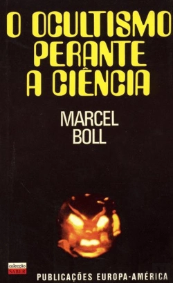 Bertrand.pt - O Ocultismo Perante a Ciência