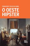 O Oeste Hipster