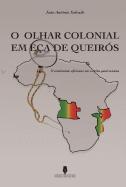 O Olhar Colonial em Eça de Queirós