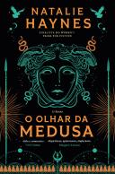 O Olhar da Medusa
