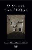 O Olhar das Pedras