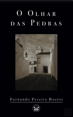 Bertrand.pt - O Olhar das Pedras