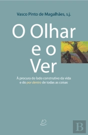 O Olhar e o Ver